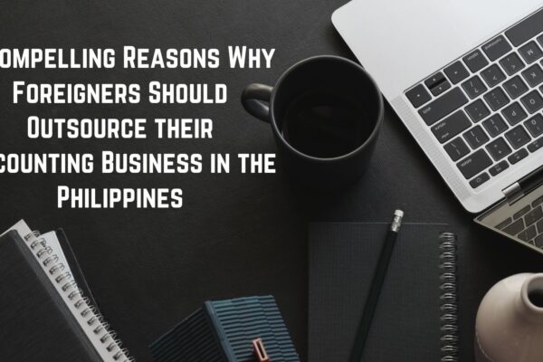 5 Reasons Why Foreigners Should Outsource